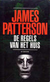 De regels van het huis (Alex Cross, #2)