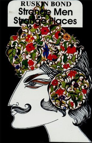 Strange Men Strange Places [Jan 12, 1992] Bond, Ruskin book cover