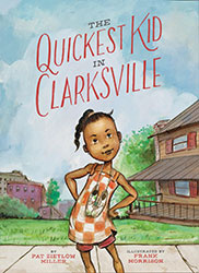 The Quickest Kid in Clarksville