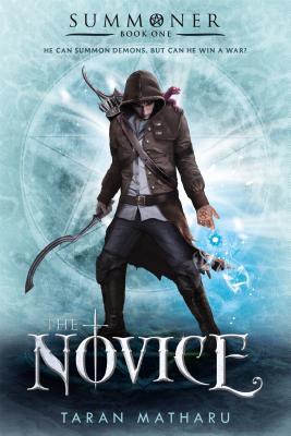 The Novice (Summoner, #1)