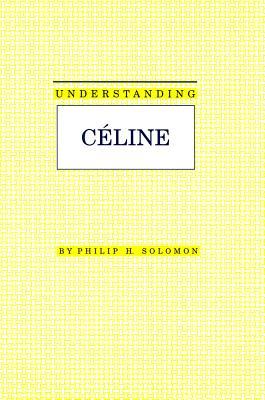 Understanding Celine book cover
