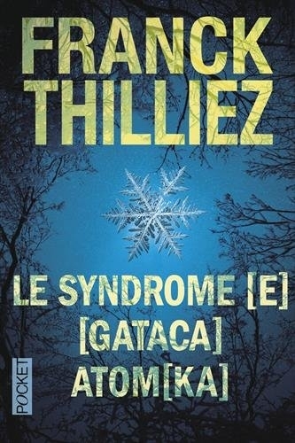 Le Syndrome [E] - [Gataca] - Atom[ka]
