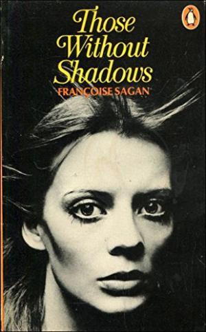 Those Without Shadows