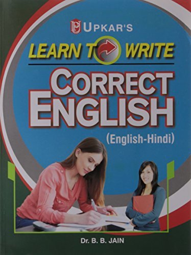 Learn to Write Correct English* (Eng.-Hindi) by B.B. Jain | Goodreads