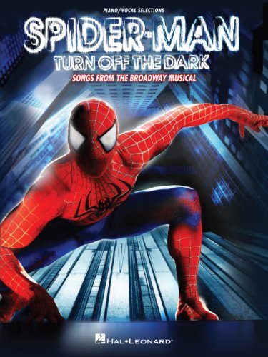 Spider-Man - Turn Off the Dark Songbook book cover