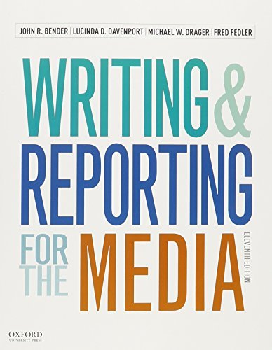 Writing and Reporting for the Media + A Style Guide for News Writers ...