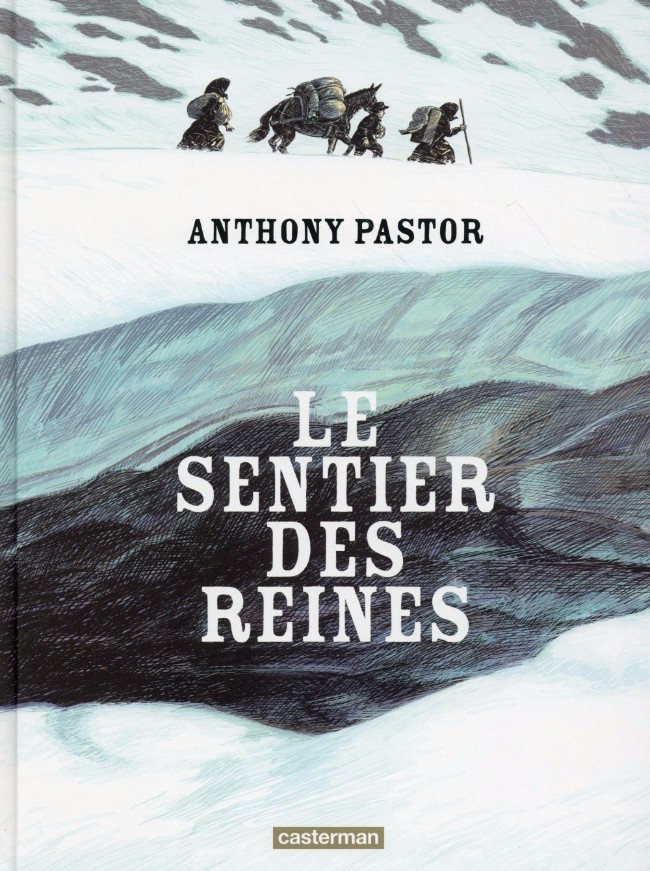 Le sentier des reines