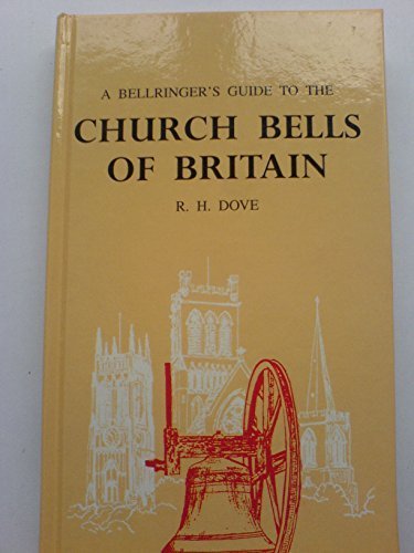 Roehampton Bells A bellringer's guide to the church bells of Britain and ringing peals ...