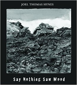 Say Nothing Saw Wood