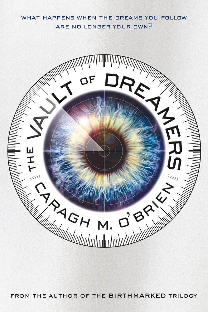 The Vault of Dreamers (The Vault of Dreamers Trilogy, 1)