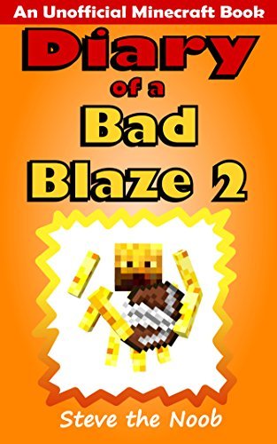 Diary of a Bad Blaze 2 book cover