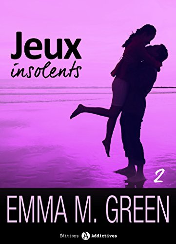 Jeux insolents - Vol. 2 book cover