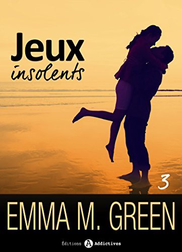 Jeux insolents - Vol. 3 book cover
