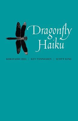 Dragonfly Haiku by Kobayashi Issa | Goodreads