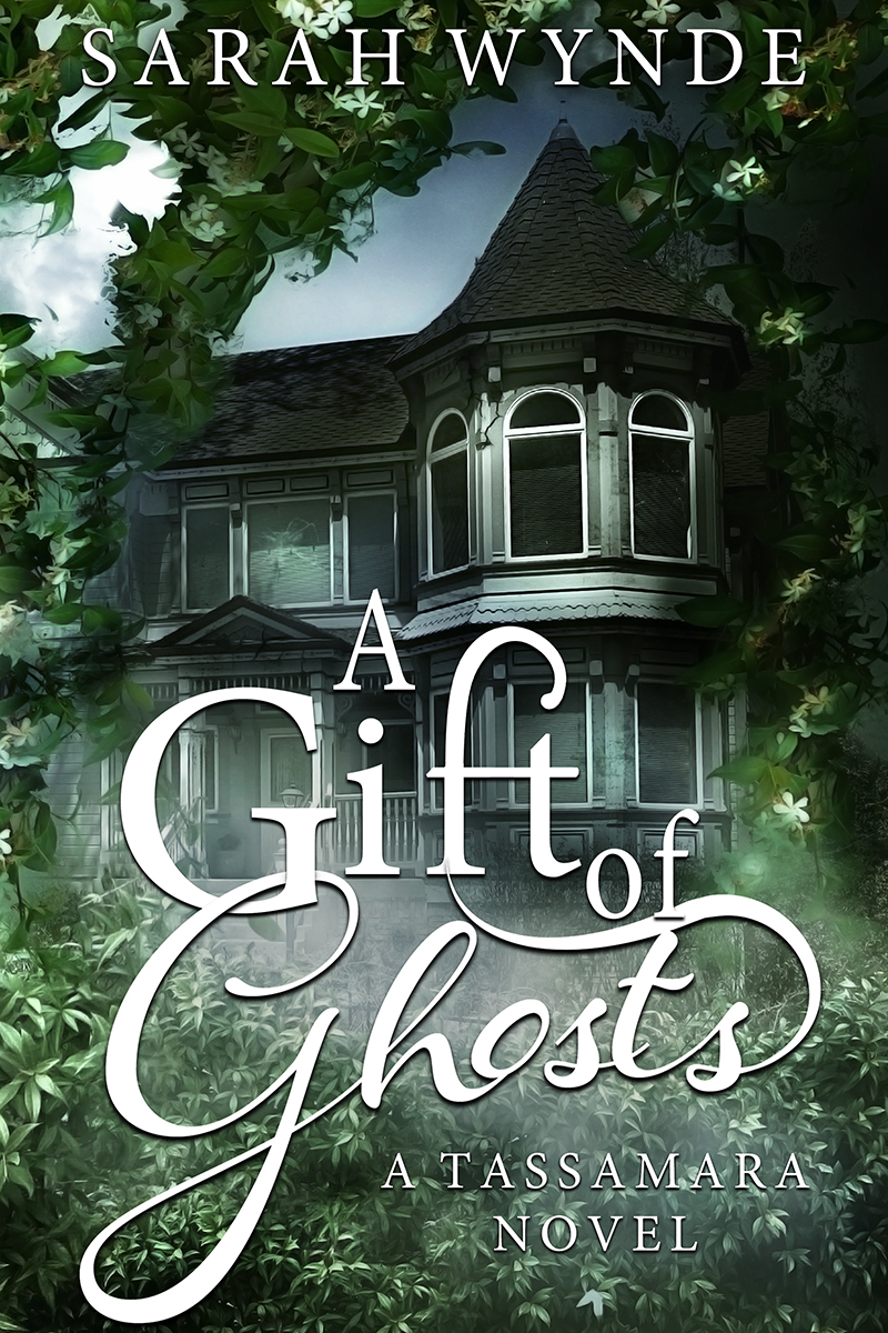 A Gift of Ghosts (Tassamara #1)