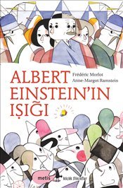 Albert Einstein’ın Işığı