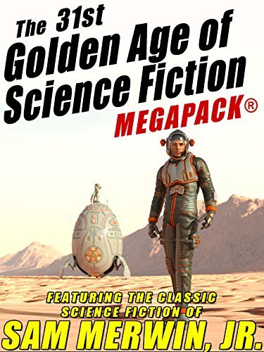 The 31st Golden Age of Science Fiction MEGAPACK® book cover