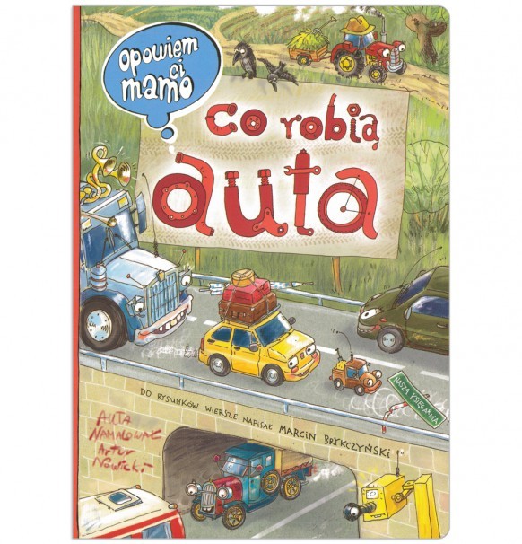 Opowiem ci, mamo, co robią auta