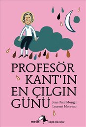 Profesör Kant'ın En Çılgın Günü