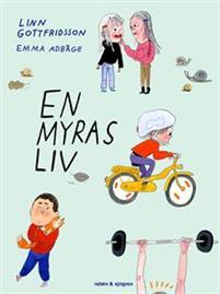 En myras liv