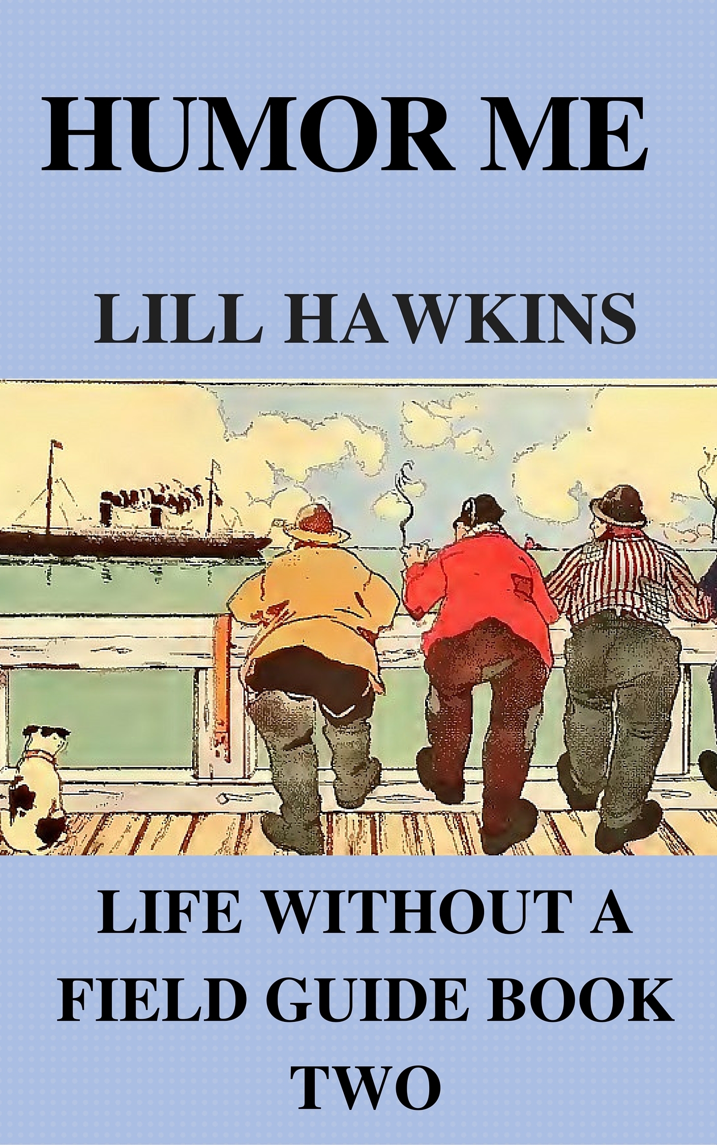 Humor Me by Lil Hawkins | Goodreads