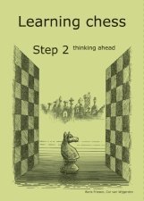 Learning Chess - Workbook Step 2 Thinking Ahead