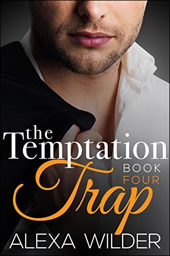 The Temptation Trap, Book 4 book cover