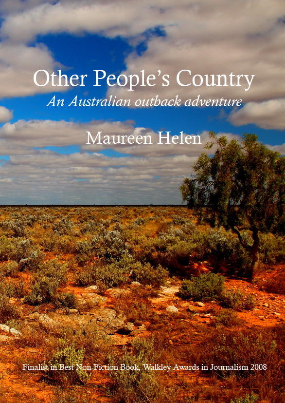 Other People's Country: An Outback Adventure by Maureen Helen | Goodreads