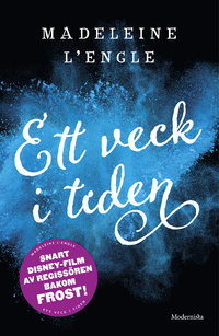 Ett veck i tiden (A Wrinkle in Time Quintet, #1)