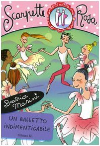 Un balletto indimenticabile book cover