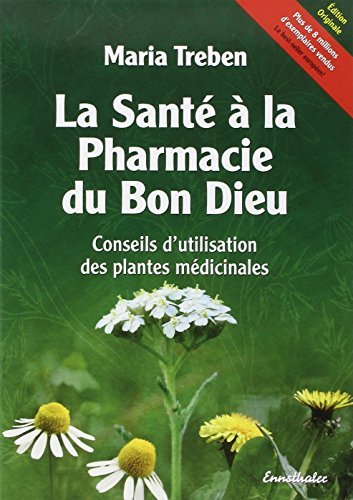 La Santa C A La Pharmacie Du Bon Dieu Conseils D