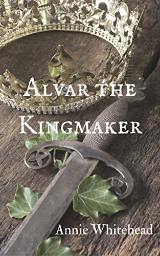Alvar the Kingmaker book cover