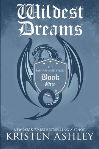 Wildest Dreams (Fantasyland #1)