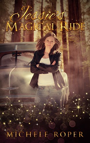 Jessie's Magical Ride by Michele Roper | Goodreads