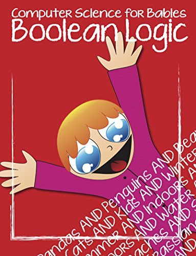 Boolean Logic for Babies by Eric Redmond | Goodreads