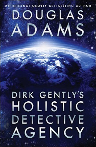 Dirk Gently's Holistic Detective Agency (Dirk Gently #1)