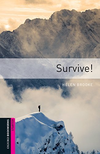 Survive! Starter Level Oxford Bookworms Library