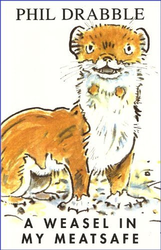 A Weasel In My Meatsafe book cover