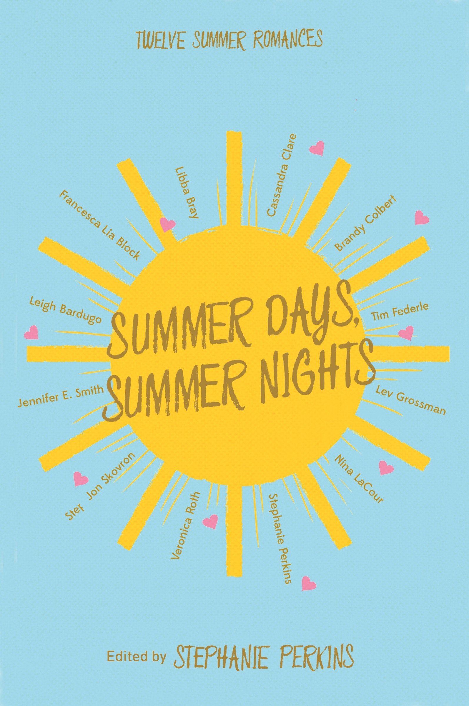 Summer Days, Summer Nights: Twelve Summer Romances