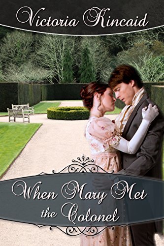 When Mary Met the Colonel book cover