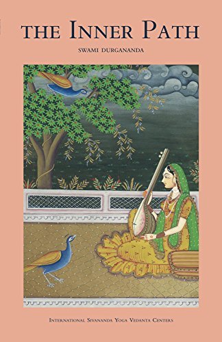The Inner Path by Swami Durgananda | Goodreads