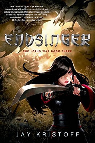 Endsinger (The Lotus War, #3)