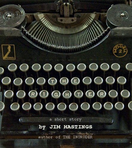 The Righter: A short story by Jim Hastings | Goodreads