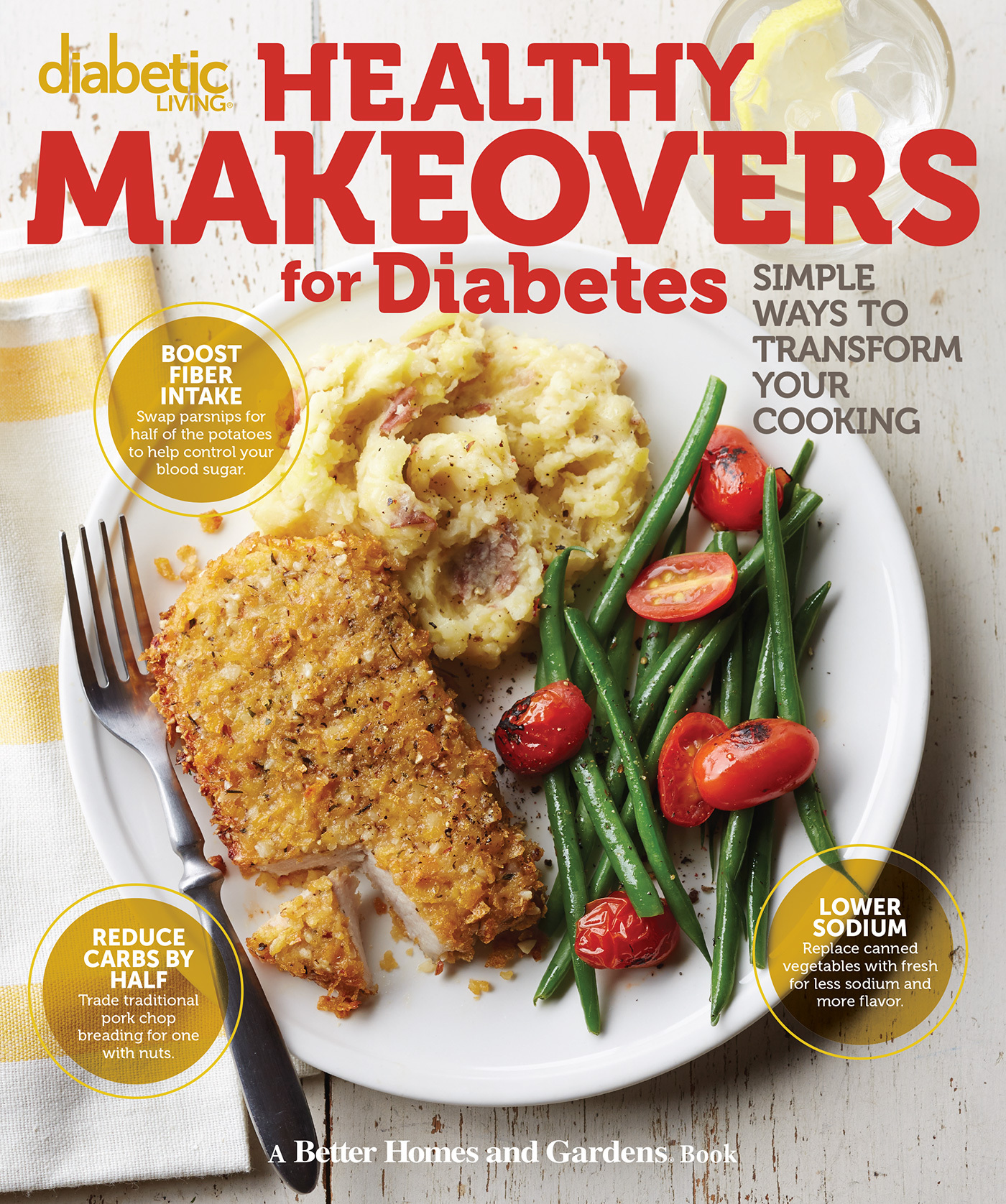 Diabetic Living Healthy Makeovers for Diabetes Simple Ways to