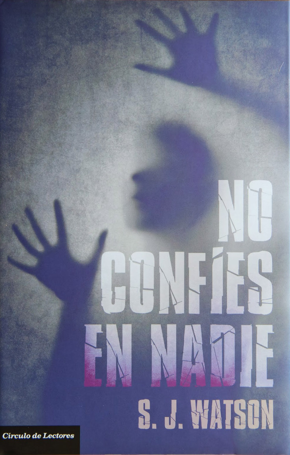 No confíes en nadie