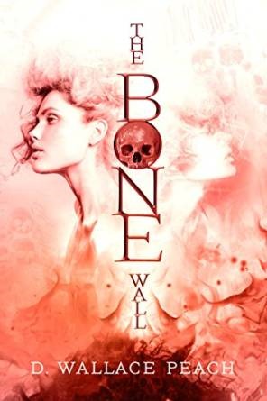 The Bone Wall book cover