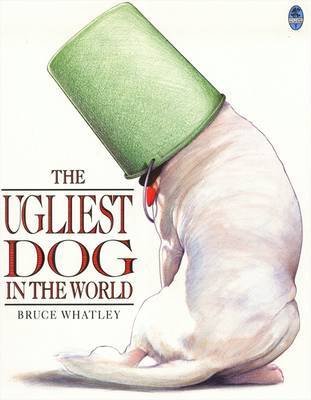 The Ugliest Dog in the World book cover