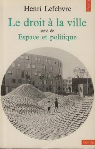 Le Droit À La Ville