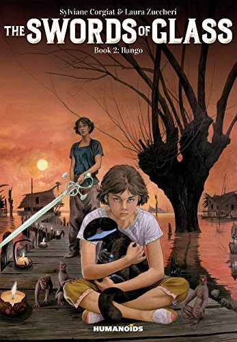 The Swords of Glass, Vol. 2: Ilango