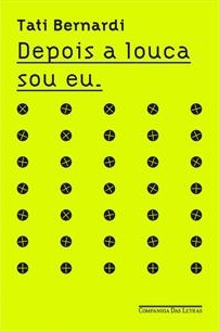 Depois a louca sou eu book cover